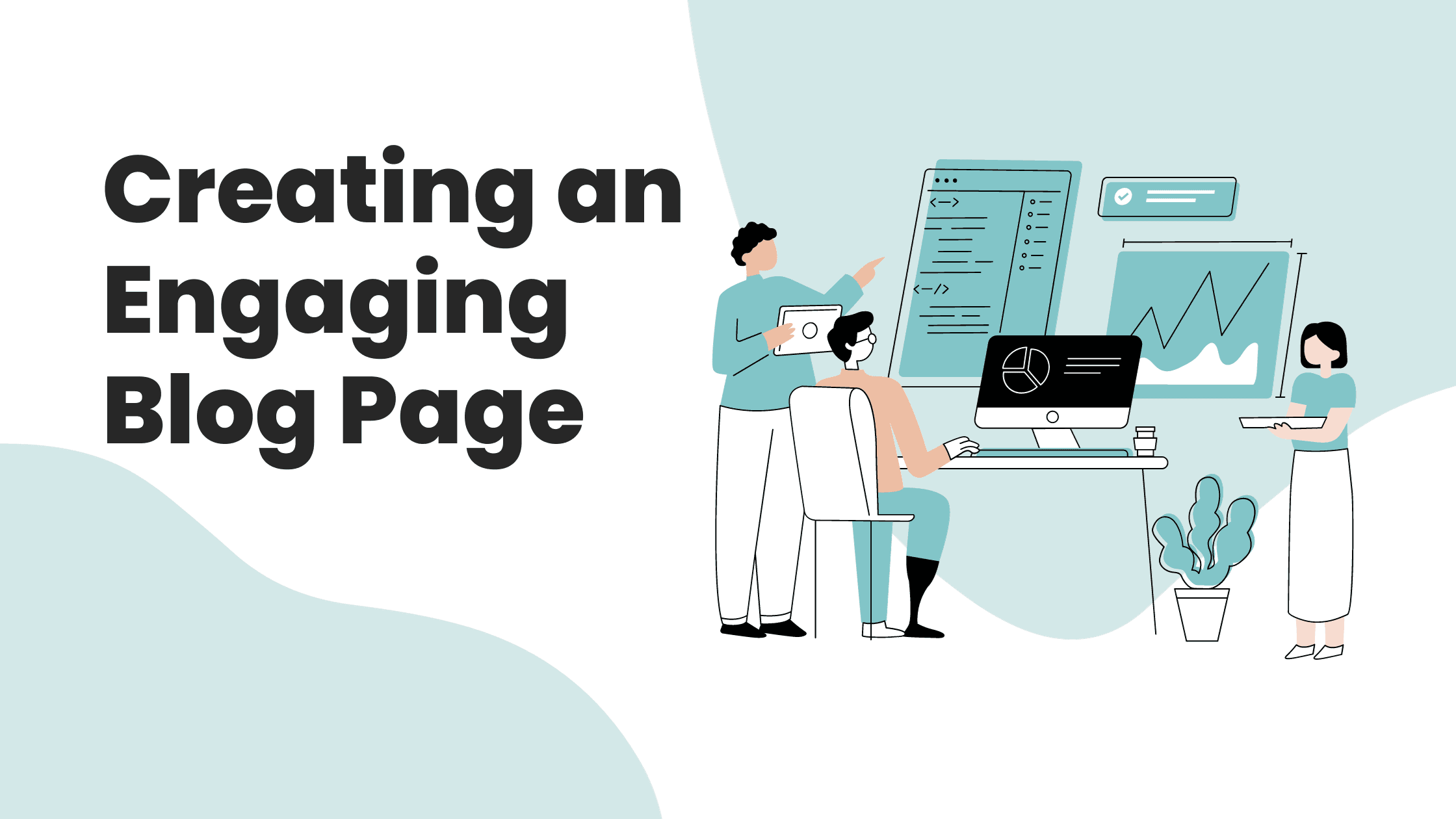 Creating an Engaging Blog Page